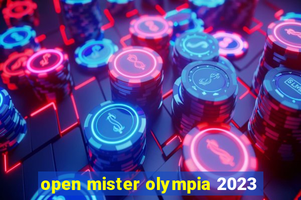 open mister olympia 2023